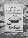 Sunbeam Electric Tabletop Skillet Manual For 4804 And 4806 Instructions Cookbook. Fixed Price $15.00.