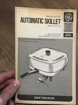 Ge Automatic Skillet Model SK26/3406 1976 Manual With Recipes. Fixed Price $6.99.