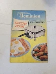 Vintage 1954 Brochure Pamphlet Book Recipe Dominion Automatic Fry Skillet. Fixed Price $5.91.