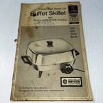 Buffet Skillet Use And Care Book Model C127AVT C127HRT Recipes General. Fixed Price $11.25.