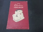 Wards Electric Food Mixer Manual & Recipe Booklet Montgomery. Fixed Price $8.00.
