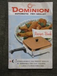 Dominion 1955 Automatic Fry-skillet Recipe Book / Mansfield, Ohio Usa Vintage. Fixed Price $5.00.