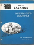 Original Ford Series 752 Backhoe Operator's Manual Form Number 03019 86610. Fixed Price $15.00.