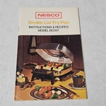 Nesco Broiler Lid Fry Pan Instructions And Recipes Model BC057 1973. Fixed Price $9.98.