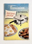 1959 Dominion Automatic Fry-skillet Recipe Manufacturer's Cookbook Original. Fixed Price $8.39.
