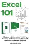 Excel 101: Beginner's & Intermediate's Guide For Mastering The Quintessence Of. Fixed Price $16.45.