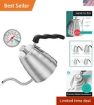 Gooseneck Kettle With Thermometer - 40OZ Stainless Steel Pour Over Coffee Ma.... Fixed Price $47.19.