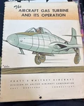 1952 P&w The Aircraft Gas Turbine And Its Operation Book Manual Jet. Fixed Price $32.47.