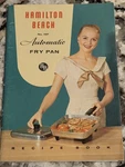 Vintage 1960S Hamilton Beach Auto Fry Pan No. 10F Electric Skillet Manual Recipe. Fixed Price $5.99.