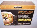 Bella Copper Titanium 12" X Electric Skillet #14607 - 1200 Watt Heating. Fixed Price $19.99.