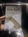 Manual Of The Slide Rule: Its History, Principle, And Operation Excellent. Fixed Price $9.00.